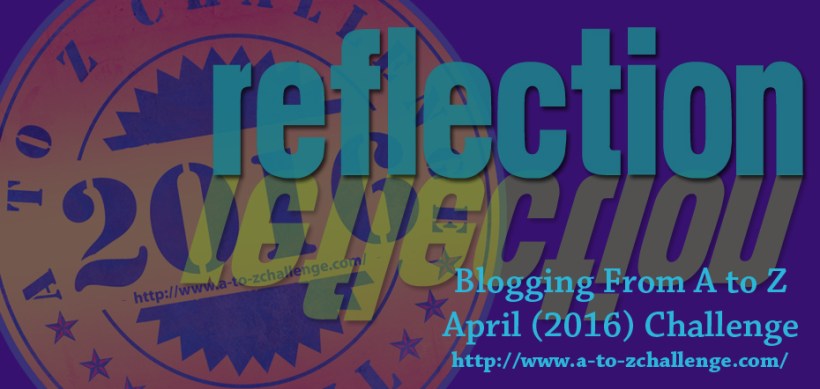 a-to-z2breflection2b255b2016255d