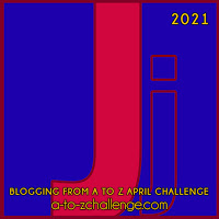 #AtoZChallenge 2021 April Blogging from A to Z Challenge letter J